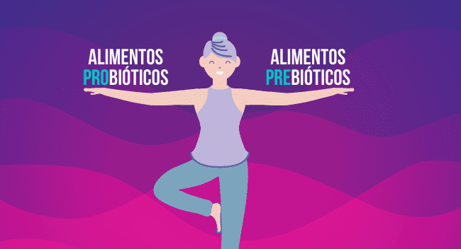 Benefício do consumo dos alimentos prebióticos e probióticos