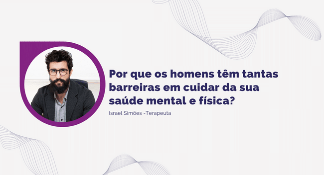 Razões que dificultam o cuidado da saúde dos homens